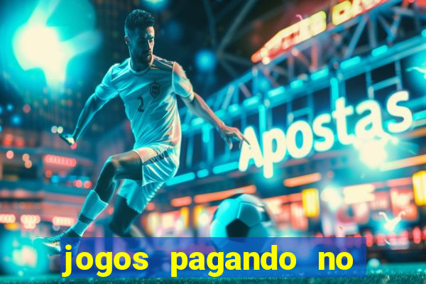 jogos pagando no cadastro 2024